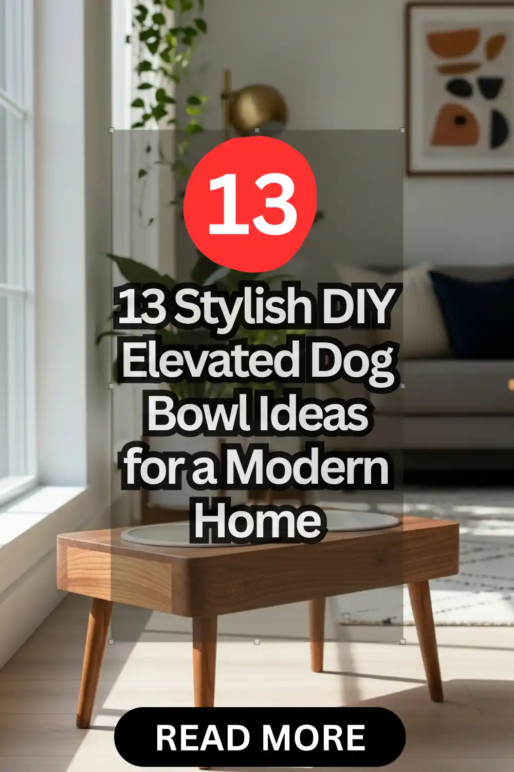 13 Stylish DIY Elevated Dog Bowl Ideas for a Modern Home